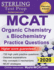 Sterling Test Prep Mcat Organic Chemistry & Biochemistry Practice Questions: High Yield Mcat Practice Questions With Detailed Explanations