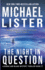 The Night in Question (a Burke and Blade Mystery Thriller)