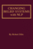 Changing Belief Systems With Nlp