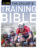 Cyclist�S Training Bible: the World�S Most Comprehensive Training Guide