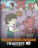Train Your Dragon to Accept No: Teach Your Dragon to Accept 'No' for an Answer. a Cute Children Story to Teach Kids About Disagreement, Emotions and Anger Management (My Dragon Books)