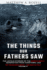 The Things Our Fathers Saw-the Untold Stories of the World War II Generation-Volume IV: Up the Bloody Boot-the War in Italy (Volume 4)