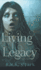 Living Legacy: Among the Dead