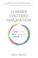 Learner-Centered Innovation