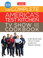 The Complete America's Test Kitchen Tv Show Cookbook 2001-2022