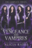 Vengeance and Vampires: the Complete Series