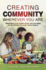 Creating Community Wherever You Are: Deepening Our Connections and Feelings of Belonging in a Fast-Paced World