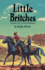 Little Britches: Father and I Were Ranchers