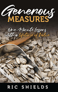 Generous Measures: One-Minute Lessons With a Lifetime of Value