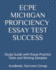 Ecpe Michigan Proficiency Essay Test Success: Study Guide With Essay Practice Tests and Writing Samples (Academic Success Group's Ecpe Practice Tests...the Certificate of Proficiency in English)