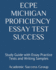 Ecpe Michigan Proficiency Essay Test Success Study Guide With Essay Practice Tests and Writing Samples