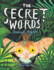 The Secret Words