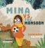 Mina Vs. the Monsoon