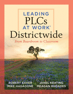 Leading Plcs at Work� Districtwide