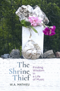 The Shrine Thief Format: Paperback