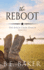 The Reboot (the Birch Creek Ranch Series)