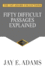 Fifty Difficult Passages Explained