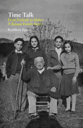 Time Talk: From Euskadi to Idaho: a Basque Family Story (Basque Originals)