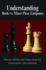 Understanding Rook Vs. Minor Piece Endgames: 3 (Understanding Chess Endgames)