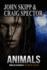 Animals (Macabre Ink Resurrected Horrors)