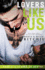 Lovers Like Us (Like Us Series: Billionaires & Bodyguards)