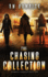 The Chasing Collection