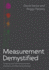 Measurement Demystified: Creating Your L&D Measurement, Analytics, and Reporting Strategy
