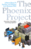 The Phoenix Project: a Novel About It, Devops, and Helping Your Business Win