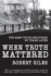 When Truth Mattered: the Kent State Shootings 50 Years Later