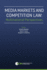 Media Markets and Competition Law: Multinational Perspectives