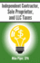 Independent Contractor, Sole Proprietor, and Llc Taxes: Explained in 100 Pages Or Less
