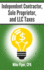 Independent Contractor, Sole Proprietor, and Llc Taxes: Explained in 100 Pages Or Less