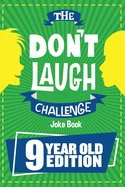 The Don't Laugh Challenge 9 Year Old Edition