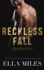 Reckless Fall 3 Sinful Truths