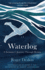 Waterlog: a Swimmer's Journey Through Britain