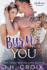 Burn for You 9 Into the Fire
