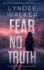 Fear No Truth: A Faith McClellan Novel
