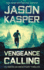 Vengeance Calling: a David Rivers Thriller (American Mercenary)