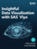 Insightful Data Visualization With Sas Viya