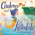 Cadence and Kittenfish: a Mermaid Tale