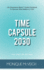 Time Capsule 2030: Your 2030 Life and Goals