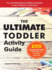 The Ultimate Toddler Activity Guide: Fun & Educational Toddler Activities to Do at Home Or Preschool