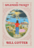 The Splendid Ticket
