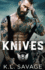 Knives (Ruthless Kings Las Vegas Chapter)
