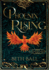 Phoenix Rising Feather & Flame Book One