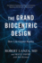 The Grand Biocentric Design: How Life Creates Reality