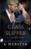 The Glass Slipper: a Cinderella Novel (Cinderella Trilogy)