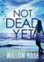 Not Dead Yet (Eva Rae Thomas Mystery)