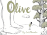 Olive (the Fairy-Tale Color Collection)