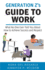 Generation Z'S Guide to Work